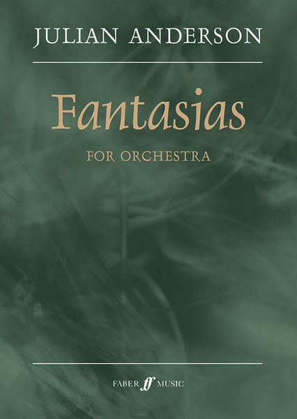 Fantasias : For Orchestra (2009).