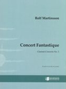 Concert Fantastique, Op. 86 : Clarinet Concerto No. 1 (2010).
