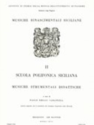 Scuola Polifonica Siciliana : Musiche Strumentali Didattiche.