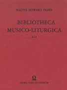 Bibliotheca Musico-Liturgica: I.1.2/II.1.2 (2 Vols) [Reprint].