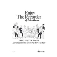 Enjoy The Recorder : Treble, Vol. 2a.