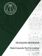 Flute Concerto No. 9 In E Minor / edited by Allan Badley.
