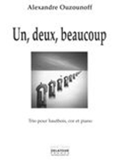 Un, Deux, Beaucoup : Trio Pour Hautbois, Cor Et Piano.