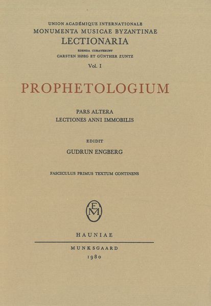 Prophetologium : Fasciculus Sextus, Lectiones Anni Immobilis.