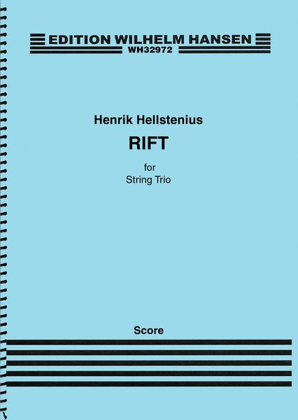 Rift : For String Trio (2014).
