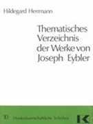 Thematisches Verzeichnis der Werke von Joseph Eybler.