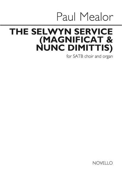 Selwyn Service (Magnificat & Nunc Dimittis) : For SATB Choir and Organ.