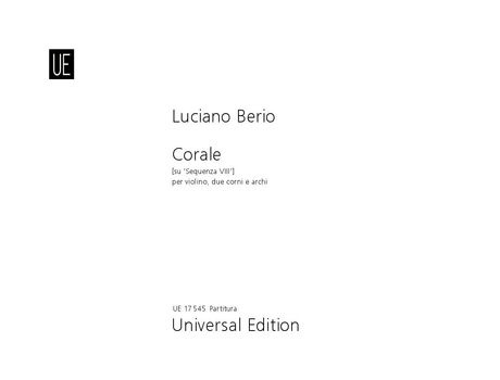 Corale [Su Sequenze VIII] : Per Violino, Due Corni E Archi (1981).