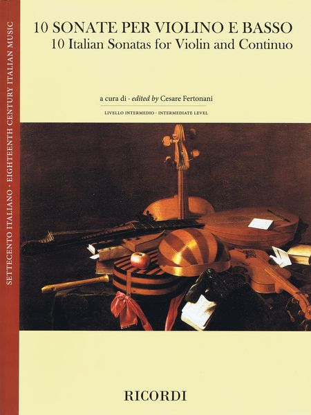 10 Sonate Per Violino E Basso / edited by Cesare Fertonani.