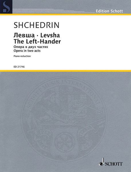Left-Hander : Opera In Two Acts (2012-2013) / Piano reduction by Erich Hermann.