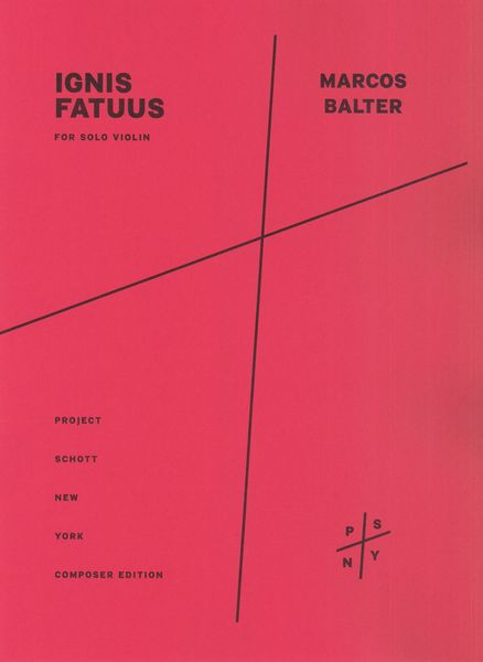 Ignis Fatuus : For Solo Violin (2008).