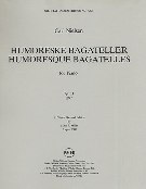 Humoresque Bagatelles, Op. 11 : For Piano (1897) / Critical ed. Revised by Mina F. Miller.