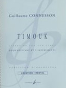 Timouk : Pour Récitant Et 5 Instruments (Revision Avril 2013).