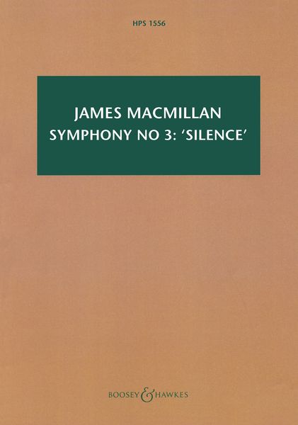 Symphony No. 3 - Silence : For Orchestra (2002).