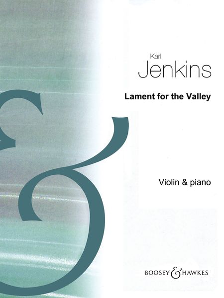 Lament For The Valley : For Solo Violin and String Orchestra Or Violin and Piano.