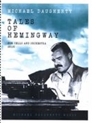Tales of Hemingway : For Cello and Orchestra (2015).