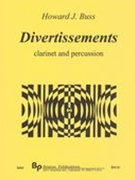 Divertissements : For Clarinet and Percussion (2016).