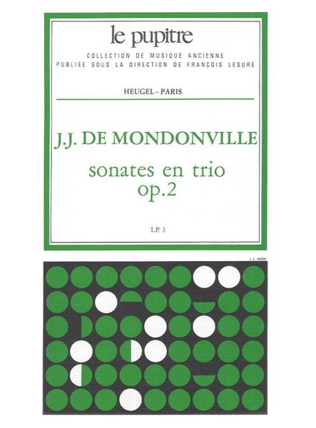 Sonates En Trio, Op. 2 / edited by Roger Blanchard.