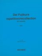 Repetition/Recollection : For Marimba (2013).