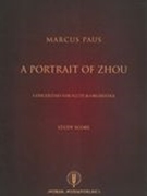 Portrait of Zhou : Concertino For Flute and Orchestra (2012).