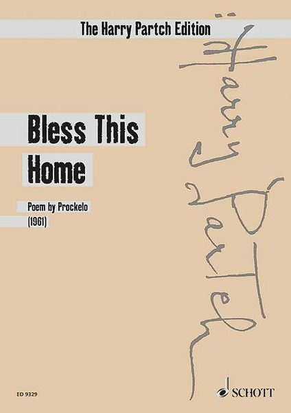 Bless This Home : For Voice and Ensemble (1961).