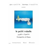 Petit Rebelle : For B-Flat Or C Trumpet and Piano.