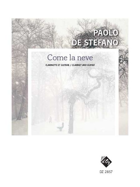 Come la Neve : For Clarinet and Guitar.