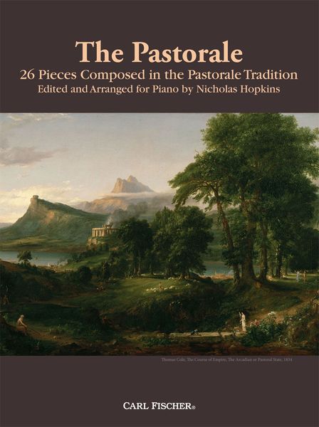 Pastorale - 26 Pieces Composed In The Pastorale Tradition : For Piano.