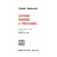 Lettere Dediche E Prefazioni / Edizione Critica Con Note A Cura Di Domenico De' Paoli.
