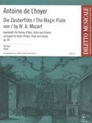 Zauberflöte von W. A. Mozart, Op. 40 : Bearbeitet Für Violine (Flöte), Viola und Gitarre.