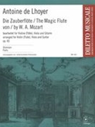 Zauberflöte von W. A. Mozart, Op. 40 : Bearbeitet Für Violine (Flöte), Viola und Gitarre.