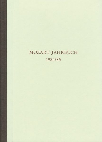 Mozart-Jahrbuch 1984/85.