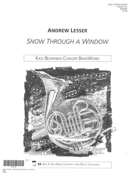 Snow Through A Window : For Concert Band.