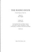 Radio Hour : Choral Opera In One Act.