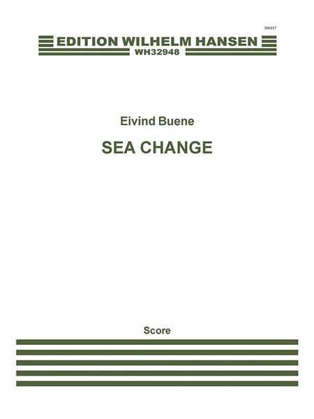 Sea Change : For String Trio and Ensemble (2016).