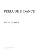 Prelude and Dance : For Tenor Saxophone and Piano.