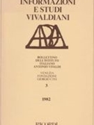 Informazioni E Studi Vivaldiani : Bollettino Dell'istituto Italiano Antonio Vivaldi 3.