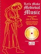 Let's Make Medieval Music.