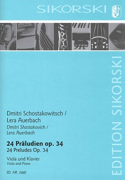 24 Preludes, Op. 34 : For Viola and Piano / arranged by Lera Auerbach.