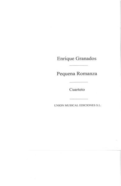 Pequeña Romanza : For String Quartet.