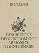 Descrizione Degl'istromenti Armonici d'Ogni Genere [Reprint].