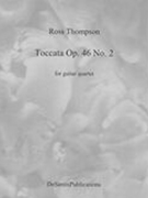 Toccata, Op. 46 No. 2 : For Guitar Quartet.