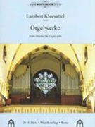 Orgelwerke : Zehn Stücke Für Orgel Solo.