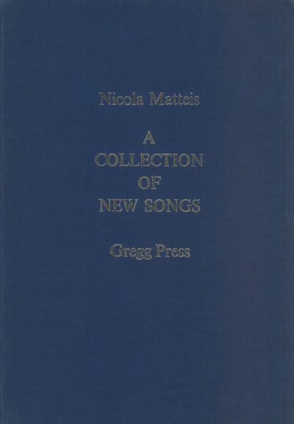 Collection of New Songs (John Walsh, London 1696).
