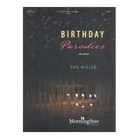 Birthday Parodies : For Organ.