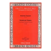 Sonate Per Organo (Fonte Ricasoli, Univ. of Louisville), Band III : Für Orgel / Ed. Jolando Scarpa.