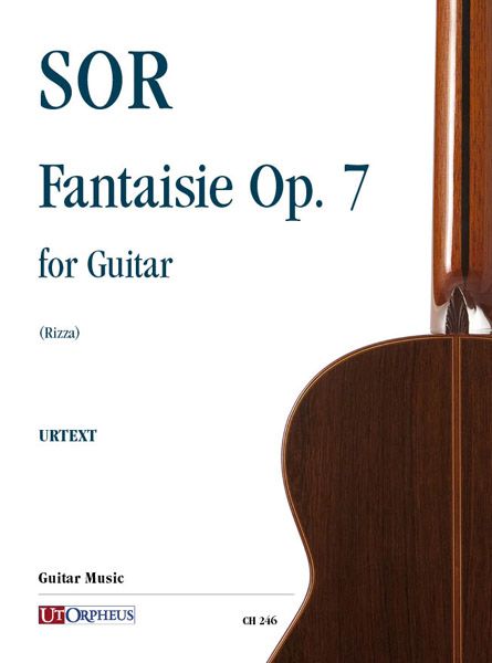 Fantaisie, Op. 7 : For Guitar / edited by Fabio Rizza.