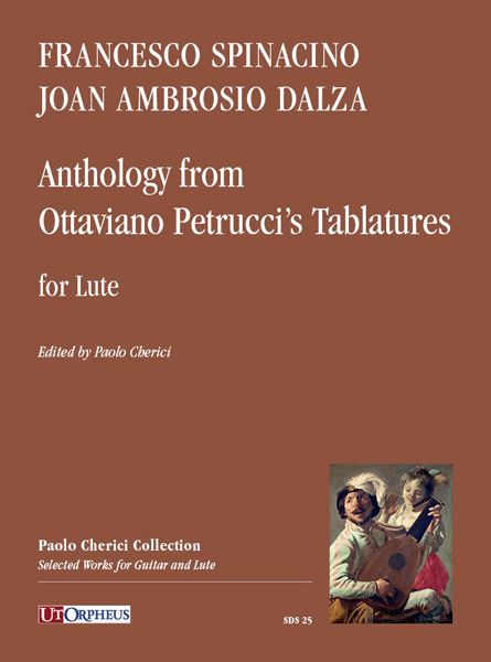 Anthology From Ottaviano Petrucci's Tablatures : For Lute / edited by Paolo Cherici.