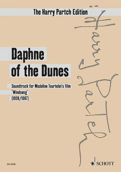 Daphne of The Dunes : Soundtrack For Madeline Tourtelot's Film Windsong (1958/67).