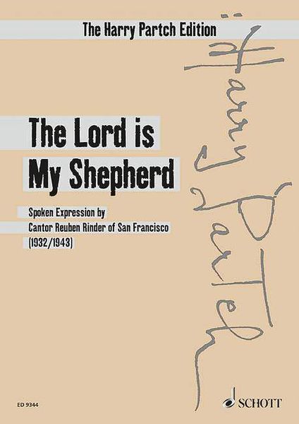 Lord Is My Shepherd : Spoken Expression by Cantor Reuben Rinder of San Francisco (1932/1943).
